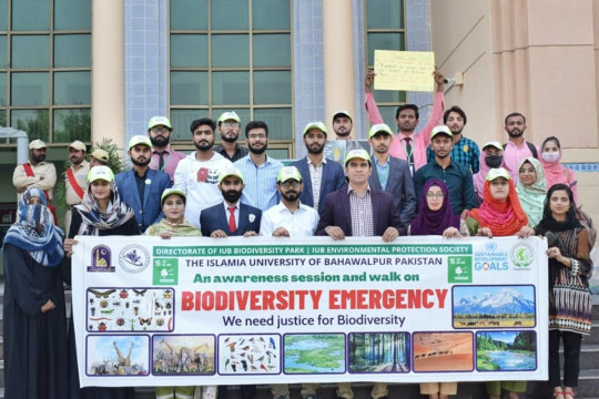 The Islamia University of Bahawalpur organized an awareness session and walk on Biodiversity Emergency