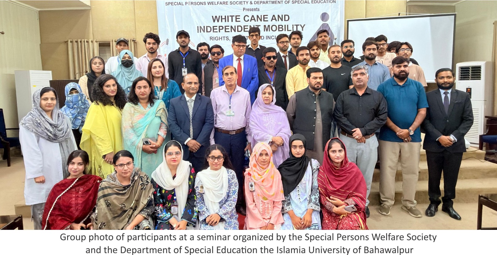The Islamia University of Bahawalpur conducted a seminar titled White Cane and Independent Mobility