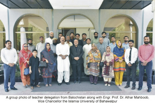 A delegation of teachers from Balochistan visited the Islamia University of Bahawalpur
