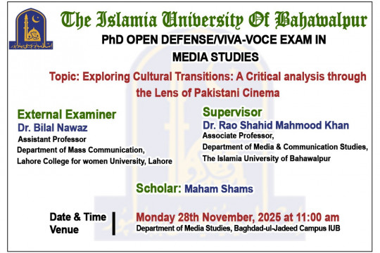 On November 28, 2025, Maham Shams, a PhD scholar of media studies, will defend her thesis.