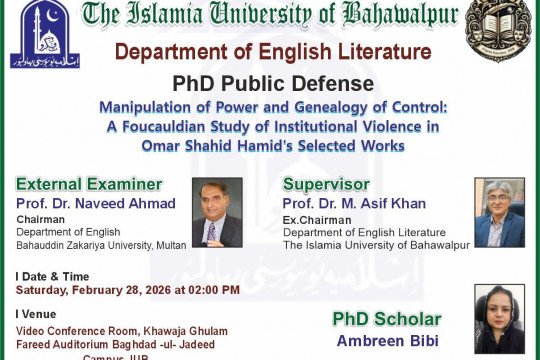 PhD defense of Ms. Ambreen Bibi from the Department of English Literature will be conducted on 28 February 2026