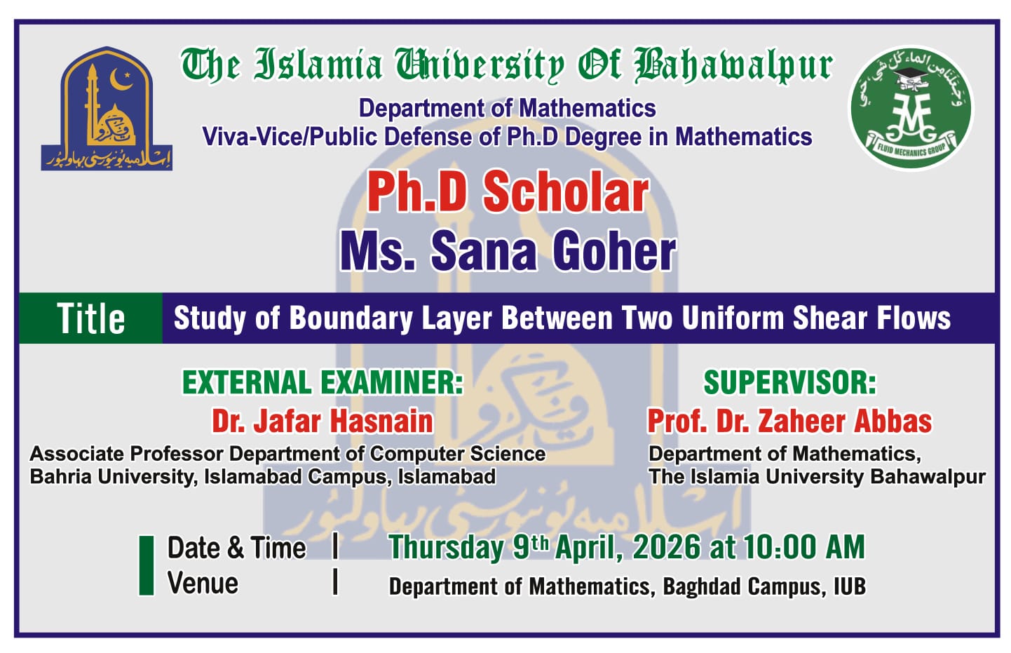 Open defense of PhD Scholar Ms. Sana Goher from the Department of Mathematics will be held on 9th April 2026.
