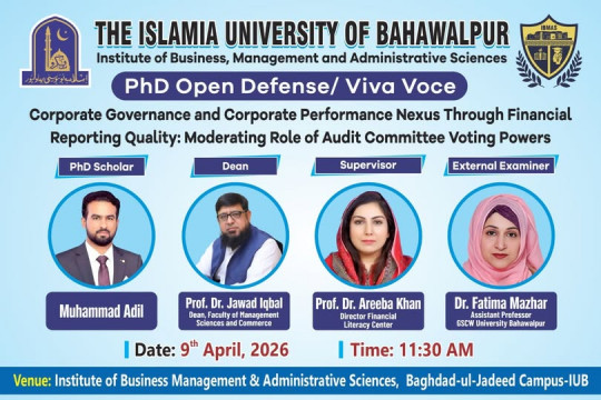 On April 9, 2026, PhD scholar Muhammad Adil from the IBMAS, IUB, will have an open defense.