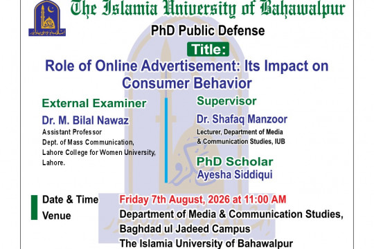 Public defense of PhD Scholar Ms. Ayesha Siddiqui from the Department of Media and Communication Studies